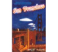 Yellow Submarine N° 130 : San Francisco, Ville De L'imaginaire
