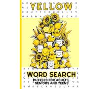 Yellow Word Search, Puzzles for Adults, Seniors and Teens: Relaxing large print activity book with fun challenges, mindful puzzles, and memory boosting brain games for every age