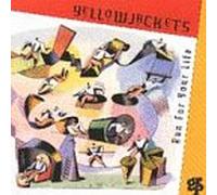 Yellowjackets - Run for Your Life