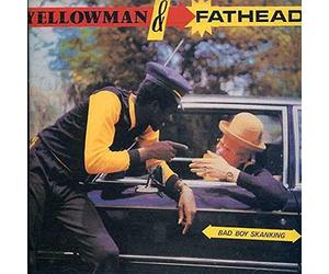 Yellowman - Bad Boy Skanking