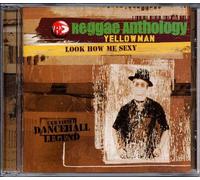 Yellowman - Reggae Anthology-Look How Me S