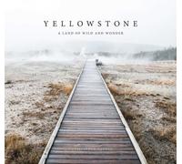 Yellowstone: A Land of Wild and Wonder by Christopher Cauble [Hardback] NEUF