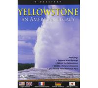 Yellowstone: an American Legacy