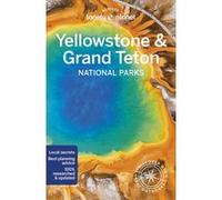Yellowstone & Grand Teton National Parks 7ed -anglais-