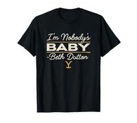 Yellowstone I'm Nobody's Baby, Beth Dutton T-Shirt