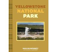 Yellowstone National Park: A photographic journey through an iconic National Park