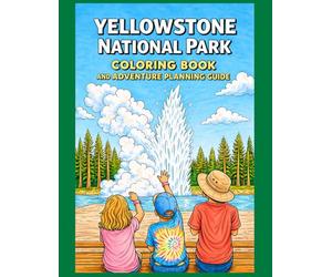 Yellowstone National Park Coloring Book