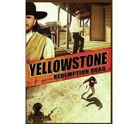 Yellowstone Redemption Road