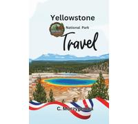 Yellowstone Travel: An Interactive Scavenger hunt and Wildlife Check list