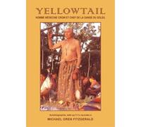 Yellowtail, homme médecine Crow et chef de la Danse du Soleil