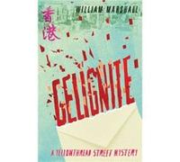 Yellowthread Street Gelignite Book 3 by William Marshall Unknown (Auteur)