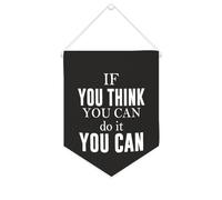 Yelolyio Bannière décorative en toile « If You Think You Can Do It », 25,4 x 30,5 cm