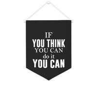 Yelolyio Bannière décorative en toile « If You Think You Can Do It », 30,5 x 40,6 cm