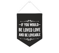 Yelolyio Bannière décorative en toile « If You Would Be Loved Love And Be Loveable » - 25,4 x 30,5 cm - Décoration murale pour chambre d'enfant