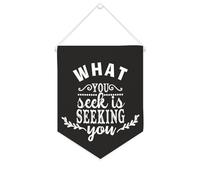 Yelolyio Bannière décorative en toile « What You Seek Is Seeking You » - 25,4 x 30,5 cm - Décoration murale pour chambre à coucher, chambre d'enfant, décoration d'intérieur