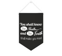 Yelolyio Bannière décorative en toile « You Shall Know The Truth, And The Truth Shall Make You Mad » - 25,4 x 38,1 cm - Décoration murale pour chambre à coucher, chambre d'enfant, décoration
