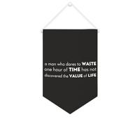 Yelolyio Bannière en toile « A Man Who Dares to Waste One Hour of Time » - À suspendre au mur - Décoration murale pour salon, chambre à coucher, bureau, cadeaux de vacances - 25,4 x 38,1 cm