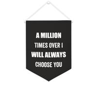 Yelolyio Bannière en toile « A Million Times Over I Will Always Choose You » - 30,5 x 40,6 cm - À suspendre au mur - Décoration murale pour chambre à coucher, chambre d'enfant, décoration d'intérieur