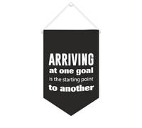 Yelolyio Bannière en toile « Arriving at One Goal Is The Starting Point to Another » - 25,4 x 38,1 cm - Décoration murale pour chambre à coucher, chambre d'enfant, décoration d'intérieur