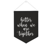 Yelolyio Bannière en toile « Better When We Are Together » - 30,5 x 40,6 cm - Drapeau de motivation à suspendre au mur - Décoration murale pour chambre à coucher, chambre d'enfant, décoration