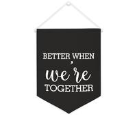 Yelolyio Bannière en toile « Better When We Are Together » - À suspendre au mur - Décoration murale pour salon, chambre à coucher, bureau, cadeaux de vacances - 30,5 x 40,6 cm
