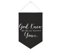 Yelolyio Bannière en toile « God Knew My Heart Needed You » - À suspendre au mur - Décoration murale - Œuvre d'art pour salon, chambre à coucher, bureau, cadeaux de vacances - 25,4 x 38,1 cm