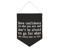 Yelolyio Bannière en toile « Have Confidence in Who You Are » - À suspendre au mur - Pour salon, chambre à coucher, bureau, cadeaux de vacances - 25,4 x 30,5 cm
