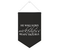 Yelolyio Bannière en toile « He Who Sows Wickedness Reaps Trouble » - 25,4 x 38,1 cm - À suspendre au mur - Décoration murale pour chambre à coucher, chambre d'enfant, décoration d'intérieur