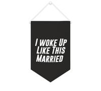 Yelolyio Bannière en toile « I Woke Up Like This Married » à suspendre au mur - Décoration murale pour salon, chambre à coucher, bureau, cadeaux de vacances - 25,4 x 38,1 cm
