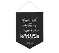 Yelolyio Bannière en toile « If you ask any thing in my name surly I will do it for you » - 30,5 x 40,6 cm - Décoration murale pour chambre à coucher, chambre d'enfant, décoration d'intérieur