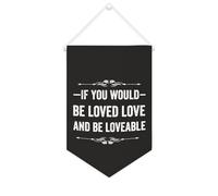 Yelolyio Bannière en toile « If You Would Be Loved Love And Be Loveable » - À suspendre au mur - Décoration murale - Œuvre d'art pour salon, chambre à coucher, bureau, cadeaux de vacances - 25,4 x