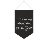 Yelolyio Bannière en toile « In The Morning When I Rise Give Me Jesus » - 25,4 x 38,1 cm - Décoration murale pour chambre à coucher, chambre d'enfant, décoration d'intérieur