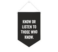 Yelolyio Bannière en toile « Know Or Listen to Those Who Know » - À suspendre au mur - Décoration murale pour salon, chambre à coucher, bureau, cadeaux de vacances - 25,4 x 38,1 cm