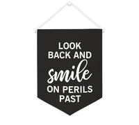 Yelolyio Bannière en toile « Look Back And Smile on Perils past » à suspendre au mur - Décoration murale pour salon, chambre à coucher, bureau, cadeaux de vacances - 30,5 x 40,6 cm