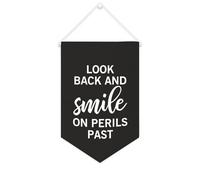 Yelolyio Bannière en toile « Look Back And Smile on Perils past » à suspendre au mur - Décoration murale pour salon, chambre à coucher, bureau, cadeaux de vacances - 25,4 x 38,1 cm