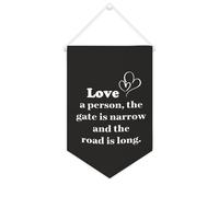 Yelolyio Bannière en toile « Love A Personthe Gate Is Narrow And The Road Is Long » - 25,4 x 38,1 cm - Décoration murale pour chambre à coucher, chambre d'enfant