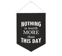 Yelolyio Bannière en toile « Nothing Is Worth More Than This Day » - 30,5 x 40,6 cm - Décoration murale pour chambre à coucher, chambre d'enfant, décoration d'intérieur