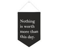Yelolyio Bannière en toile « Nothing Is Worth More Than This Day » à suspendre au mur - Œuvre d'art décorative pour salon, chambre à coucher, bureau, cadeaux de vacances - 25,4 x 38,1 cm