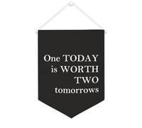 Yelolyio Bannière en toile « One Today Is Worth Two Tomorrows » - À suspendre au mur - Décoration murale pour salon, chambre à coucher, bureau, cadeaux de vacances - 30,5 x 40,6 cm