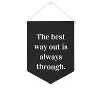 Yelolyio Bannière en toile « The Best Way Out Is Always Through » - 30,5 x 40,6 cm - À suspendre au mur - Décoration murale pour chambre à coucher, chambre d'enfant, décoration d'intérieur