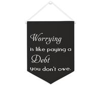 Yelolyio Bannière en toile « Worrying Is Like Paying A Debt You Don't Owe » - 30,5 x 40,6 cm - À suspendre au mur - Décoration murale pour chambre à coucher, chambre d'enfant