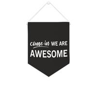Yelolyio Bannière murale en toile avec citation inspirante « Come In We Are Awesome » - Décoration murale - 25,4 x 30,5 cm - Cadeau de pendaison de crémaillère
