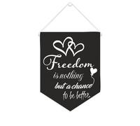 Yelolyio Bannière murale en toile avec citation inspirante « Freedom Is Nothing But A Chance to Be Better » - Décoration murale à suspendre - 25,4 x 30,5 cm - Cadeau de pendaison de crémaillère