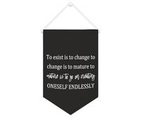 Yelolyio Bannière murale en toile avec citation inspirante Pennant To Exist Is to Change Décoration murale Maison Bureau 25,4 x 38,1 cm Bannière en toile Cadeau de pendaison de crémaillère