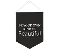 Yelolyio Be Your Own Kind Of Beautiful Canvas Banner Inspiration Wall Hanging Fanion Banner Wall Home Decoration Art for Living Bedroom Office Holiday Gifts 30,5 x 40,6 cm