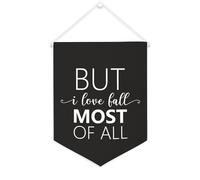 Yelolyio But I Love Fall Most Of All Bannière en toile 30,5 x 40,6 cm à suspendre au mur de motivation Décoration murale pour chambre à coucher, chambre d'enfant, décoration d'intérieur