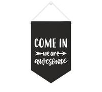 Yelolyio Come in We Are Awesome Bannière en toile de 25,4 x 38,1 cm à suspendre au mur de motivation pour décoration murale pour chambre à coucher, chambre d'enfant, décoration d'intérieur