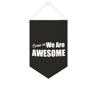 Yelolyio Come In We Are Awesome Bannière en toile de 25,4 x 38,1 cm à suspendre au mur de motivation pour décoration murale pour chambre à coucher, chambre d'enfant, décoration d'intérieur