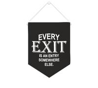 Yelolyio Drapeau mural en toile avec citation inspirante « Every Exit Is An Entry Somewhere Else » - Décoration murale - 25,4 x 30,5 cm - Cadeau de pendaison de crémaillère