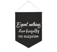 Yelolyio Drapeau mural en toile avec citation inspirante - Fanions « Expect Nothing Live Frugally on Surprise » - Décoration murale - 30,5 x 40,6 cm - Cadeau de pendaison de crémaillère